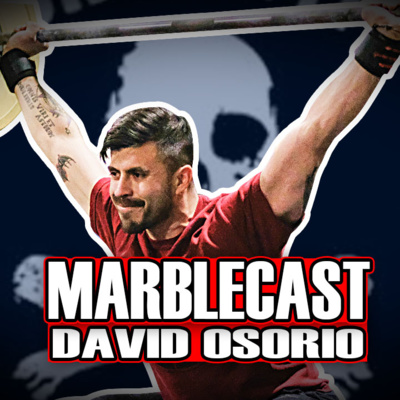MarbleCast - Ep 33 David Osorio