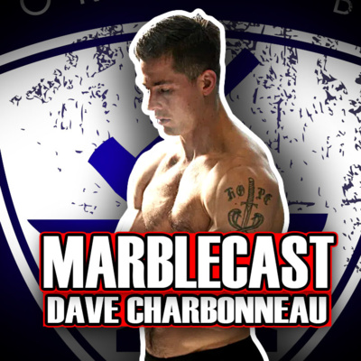 MarbleCast - Ep 37 Dave Charbonneau
