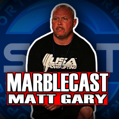 MarbleCast - Ep 43 Matt Gary (SSPT)