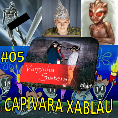 #05 - O CASO DO ET DE VARGINHA - Versão oficial - Maluquices/Causos - Alienígenas caipiras - O lobisomem antisemita de Três lagoas/MS - Relato de quem "tava lá"