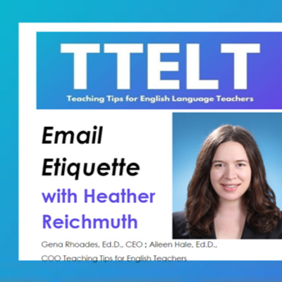 30.0 Email Etiquette with Heather Reichmuth