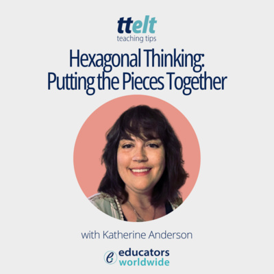 S2 25.0 Hexagonal Thinking: Putting the Pieces Together