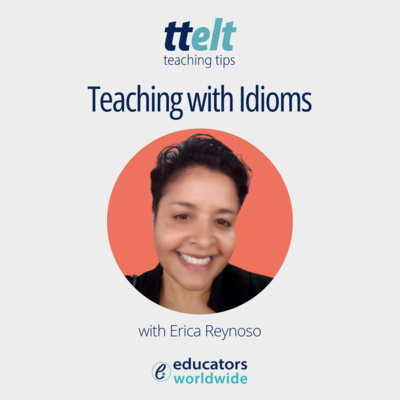 S2 48.0 Teaching with Idioms
