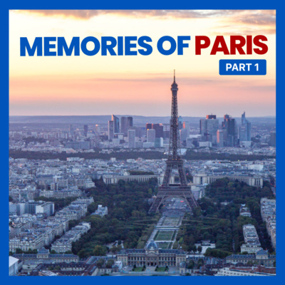 Memories of PARIS (Part 1) • S02 E27