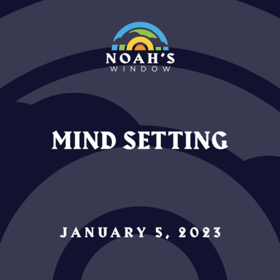 Mind Setting | January 5, 2023