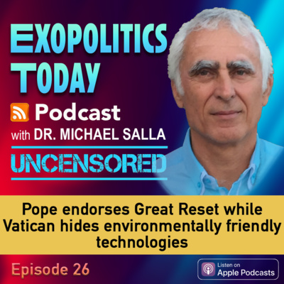 Pope endorses Great Reset while Vatican hides environmentally friendly technologies