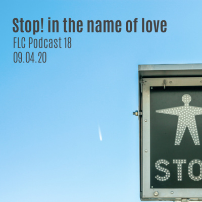 FLC Podcast 18