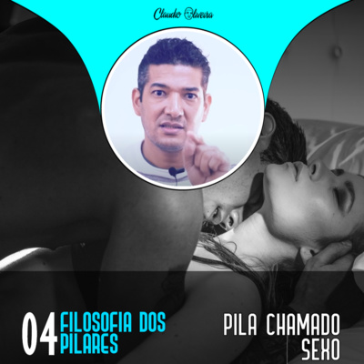 Treina F4P - Pilar Chamado Sexo | FILOSOFIA DOS 4 PILARES