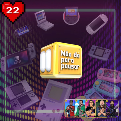 Videogames portáteis! Mais vale um game na mão... | NDPP #22 episode artwork