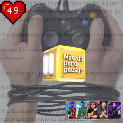 Não Dá Para Pausar