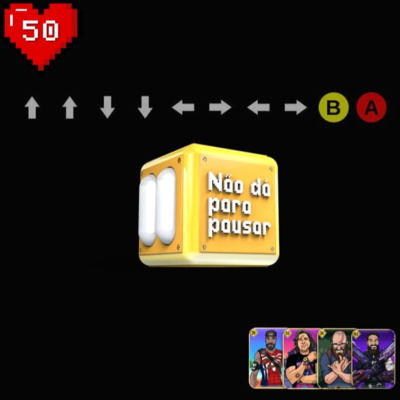 Não Dá Para Pausar