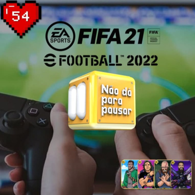 A Evolução dos jogos de futebol! ft. Paulo Macedo | NDPP #54 episode artwork