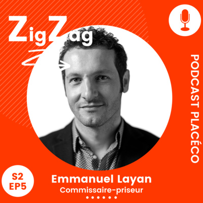 Zigzag, le podcast de Placéco
