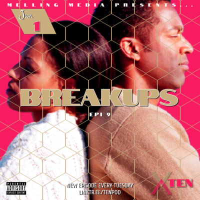 9. S1E9 Breakups episode artwork