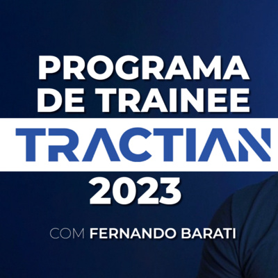 TRAINEE QUE PAGA 5K + COMISSÕES DE VENDAS | TRAINEE TRACTIAN!