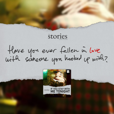 the stories i wish you heard