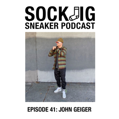 Sockjig Sneaker Podcast