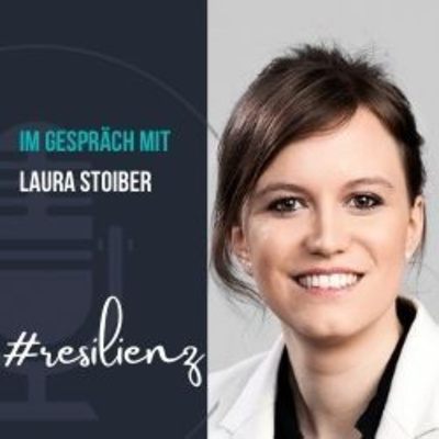 RESILIENZ - Interview mit Laura Stoiber