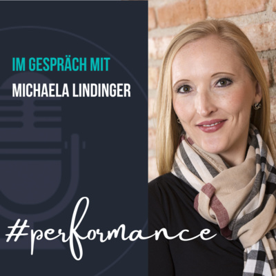 PERFORMANCE - Interview mit Michaela Lindinger