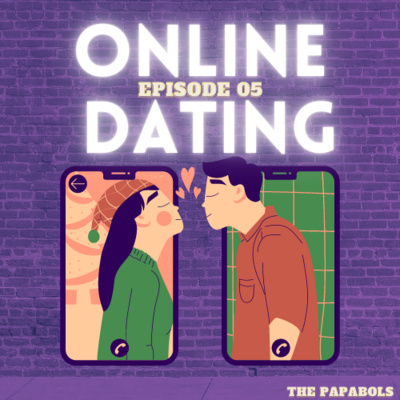 S02E05: Online Dating w/ Ate Sa Labas