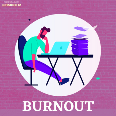 S02E12: Burnout