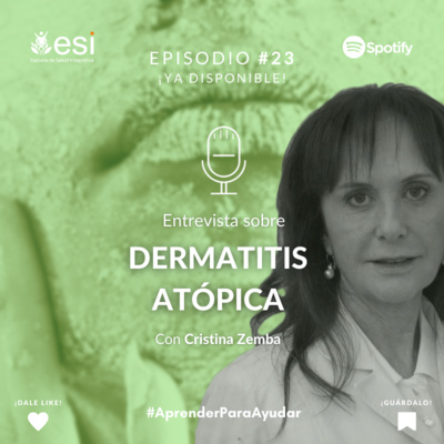 ENTREVISTA A CRISTINA ZEMBA - DERMATITIS ATÓPICA #23