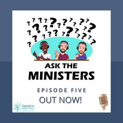 Ask the Ministers - Episode 5