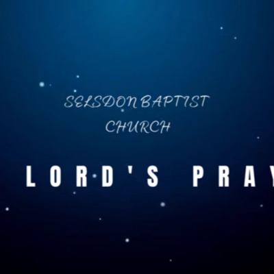 SBC The Lord's Prayer - 4