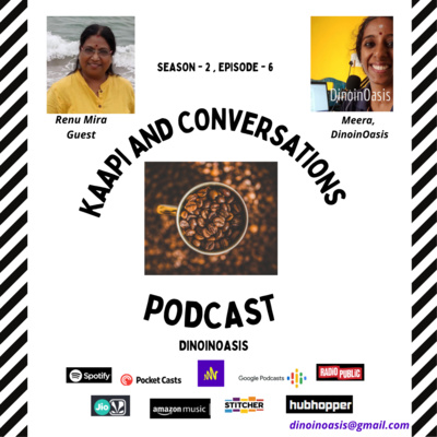 Kaapi and Conversations with Meera