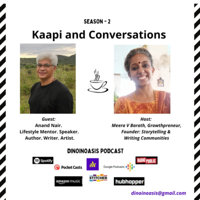 Kaapi and Conversations with Meera