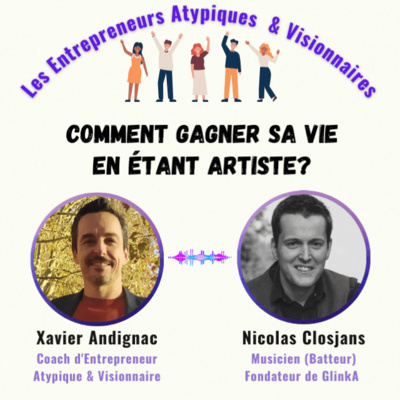 39 - Nicolas Closjans - Comment gagner de l'argent en étant artiste ?