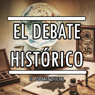 El Debate Histórico