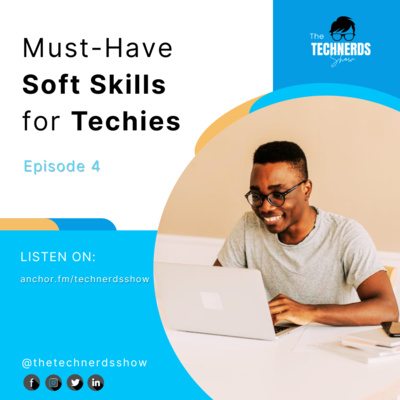 Must-Have Soft Skills for Techies