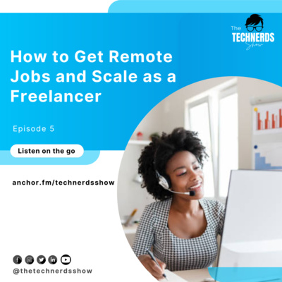How to Get Remote jobs and Scale as a Freelancer