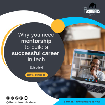 The Role of Mentorship in Building a Successful Career in Tech