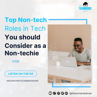 Top Non-Tech Roles in Tech that You Should Consider as a Non-Techie