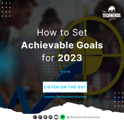 How to Set Achievable Goals for 2023