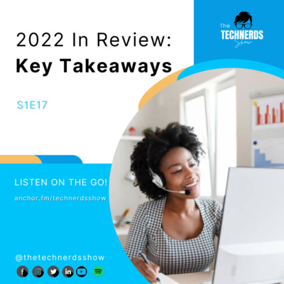 2022 In Review: Key Takeaways S1E17