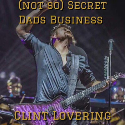 (not so) Secret Dads Business