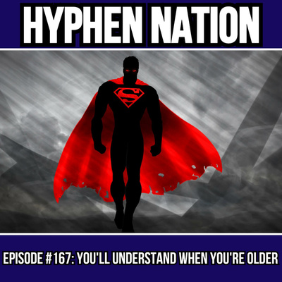 Episode #167: You'll Understand When You're Older