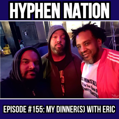 Episode #155: My Dinner(s) My Eric