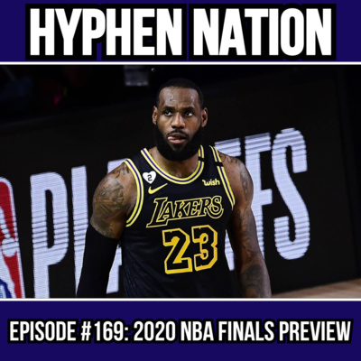 Episode #169: 2020 NBA Finals Preview