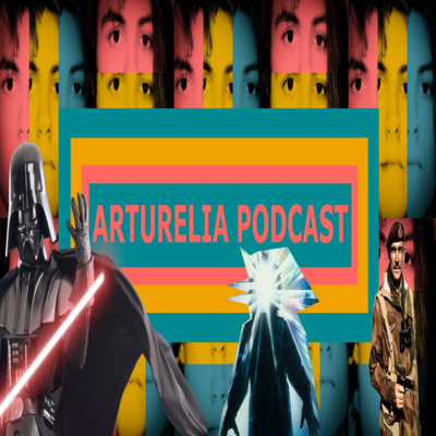 Arturelia Podcast
