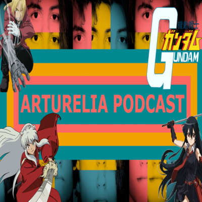 Arturelia Podcast