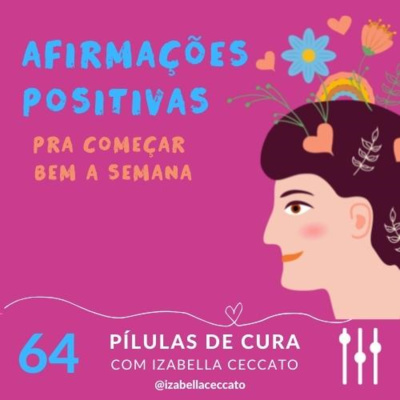 #64 Afirmações positivas pra começar bem a semana episode artwork