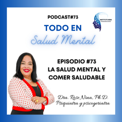 Podcast#73: La salud mental y comer saludable