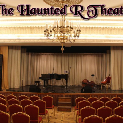 The Haunted R Theatre in Illinois. Dare to Listen!