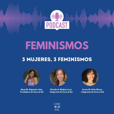 3 Mujeres, 3 Feminismos 💜 3 Mujeres, 3 Feminismos 💜
