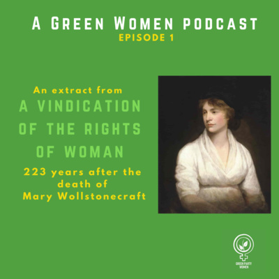 Mary Wollstonecraft on the anniversary of her death | Ep.1