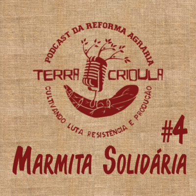 Terra Crioula #4: Marmita Solidária RJ